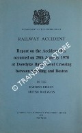 Railway Accident - Report on the Accident that occurred on 28th January 1970 at Dowdyke Bank Level Crossing between Spalding and Boston in the Eastern Region, British Railways by Department of the Environment